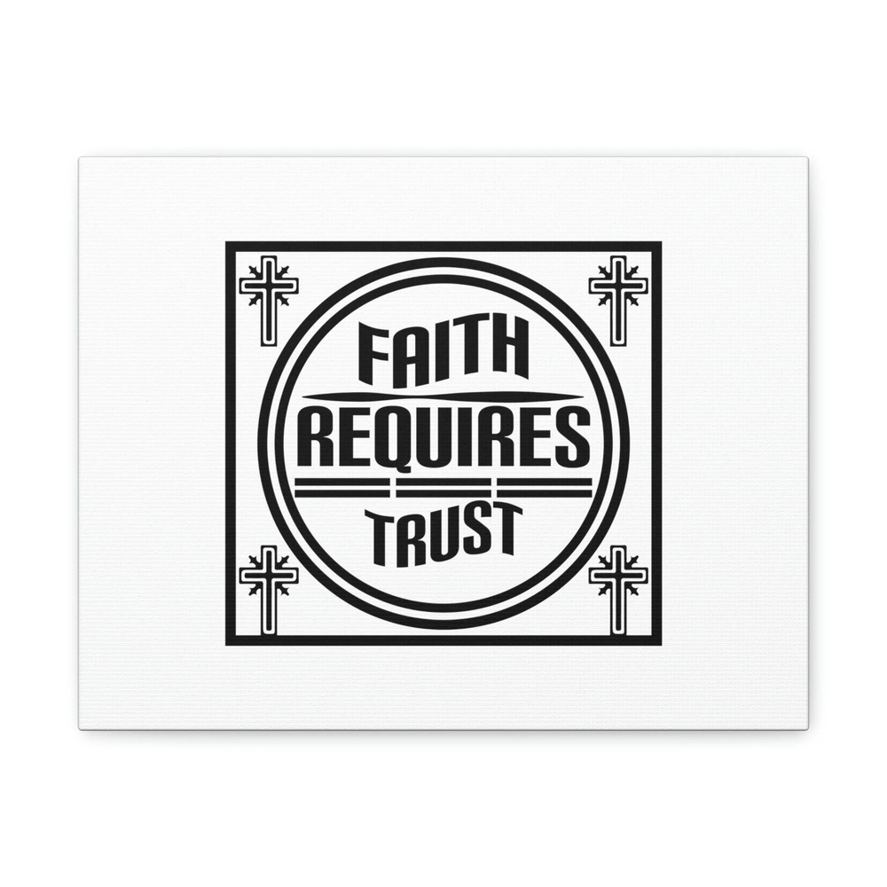 Scripture Walls Faith Requires Trust Proverbs 3:5-6 Square Christian Wall Art